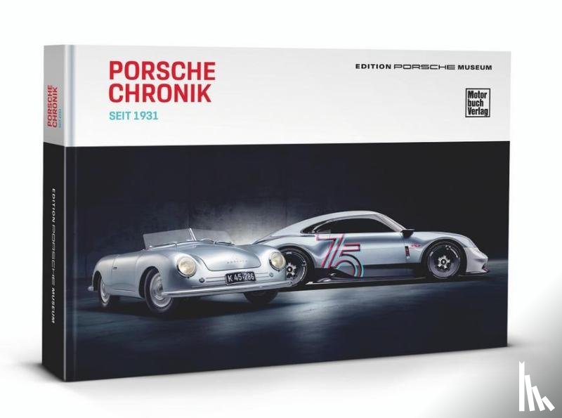  - Porsche Chronicle since 1931