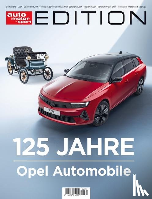  - auto motor und sport Edition - 125 Jahre Opel