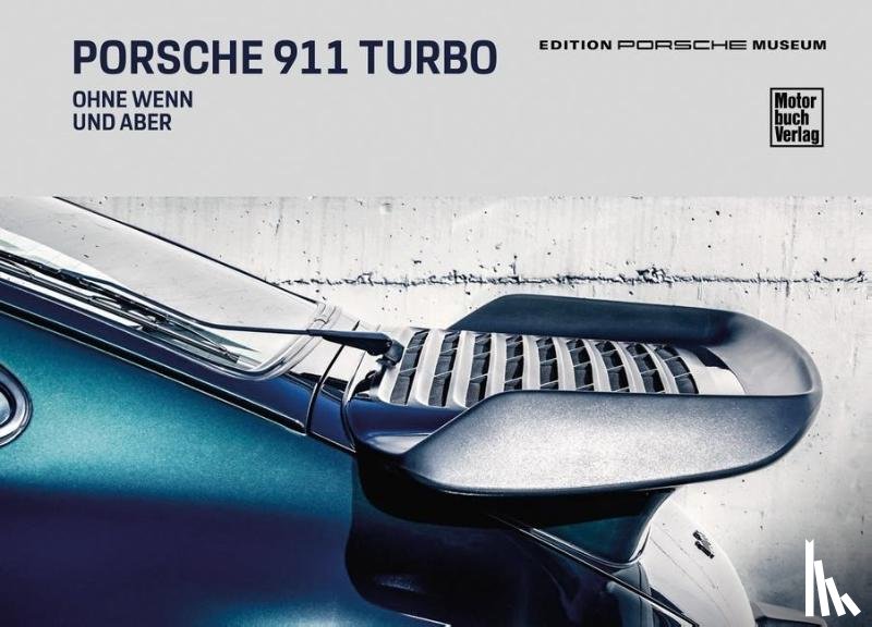 Porsche Museum - Porsche 911 Turbo - Beyond Performance