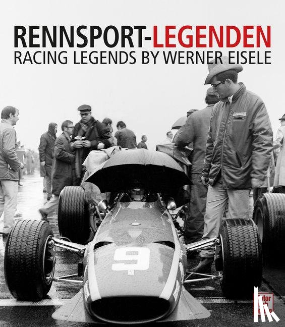 Eisele, Werner - Rennsport-Legenden