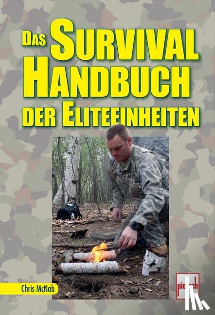 McNab, Chris - Das Survival Handbuch der Eliteeinheiten