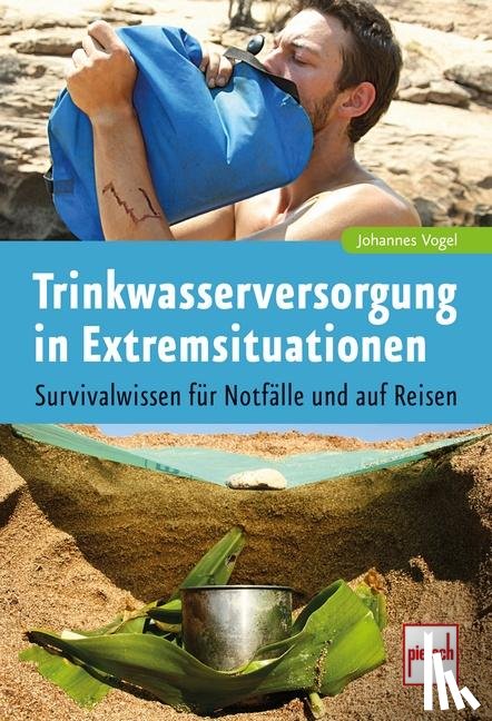 Vogel, Johannes - Trinkwasserversorgung in Extremsituationen