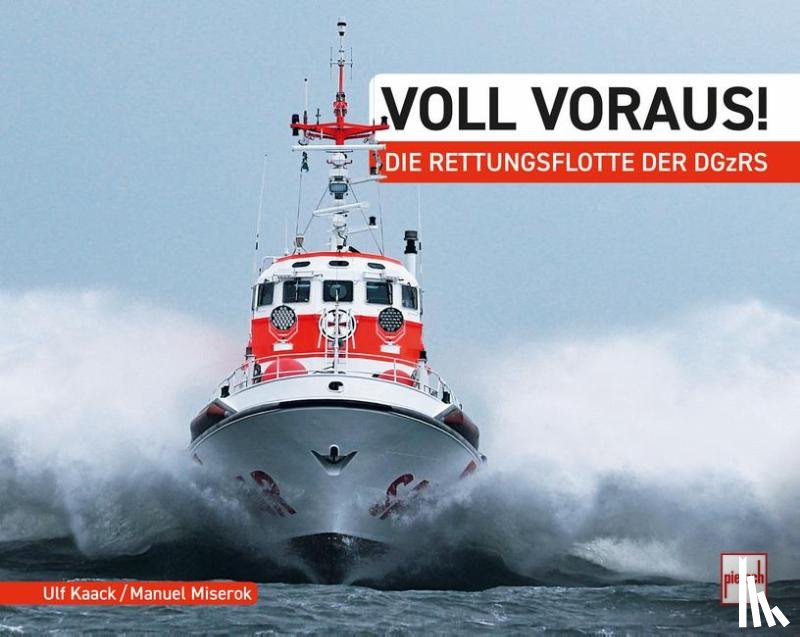 Kaack, Ulf, Miserok, Manuel - Voll voraus!