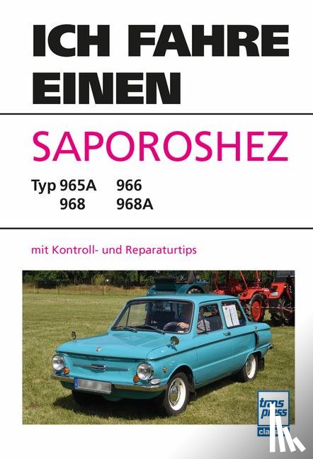 Werner, Hein - Ich fahre einen Saporoshez