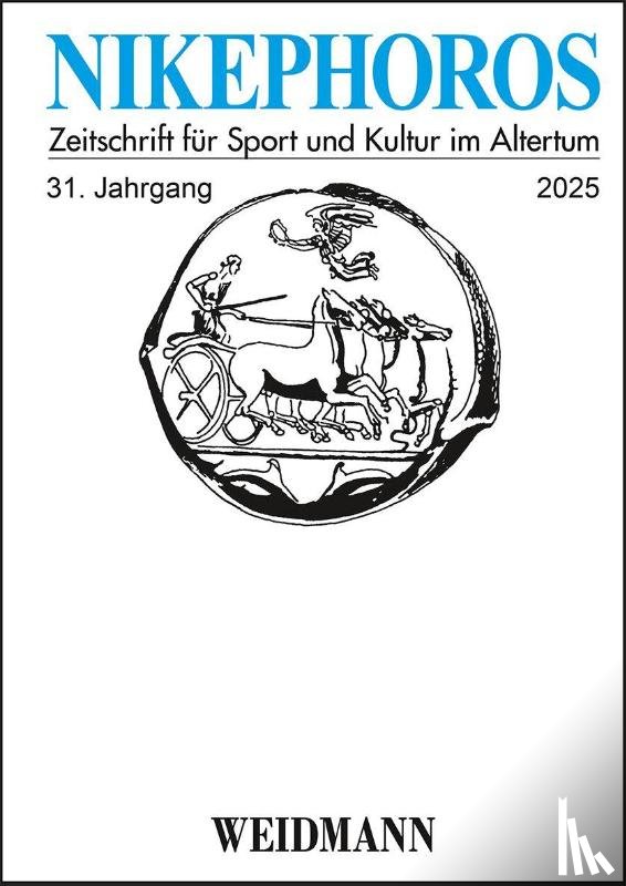  - Nikephoros - Zeitschrift für Sport und Kultur im Altertum / Nikephoros - Zeitschrift für Sport und Kultur im Altertum