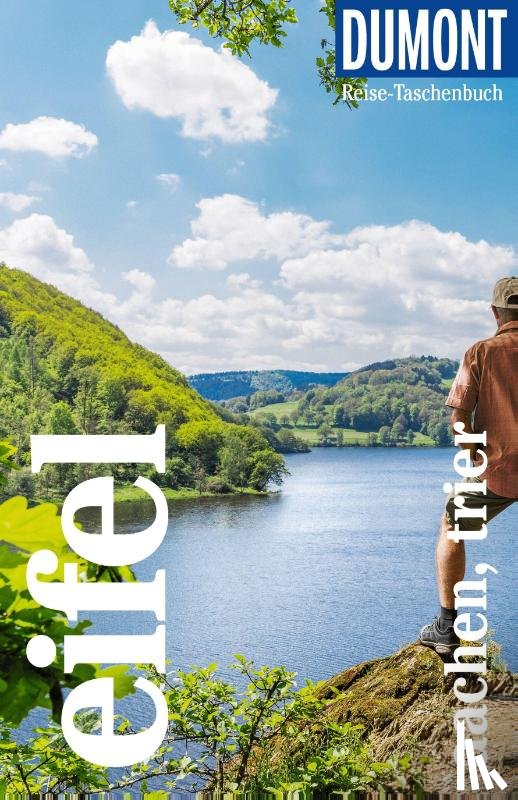 Juling, Petra, Berger, Ulrich - DUMONT Reise-Taschenbuch Reiseführer Eifel, Aachen, Trier