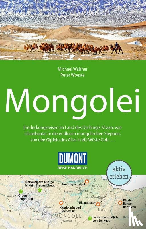 Woeste, Peter, Walther, Michael - DUMONT Reise-Handbuch Reiseführer Mongolei