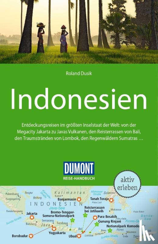 Dusik, Roland - DUMONT Reise-Handbuch Reiseführer Indonesien