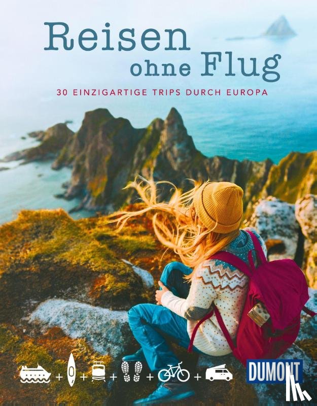 Bey, Jens, Weik, Yvonne, Aicher, Annik - DUMONT Bildband Reisen ohne Flug