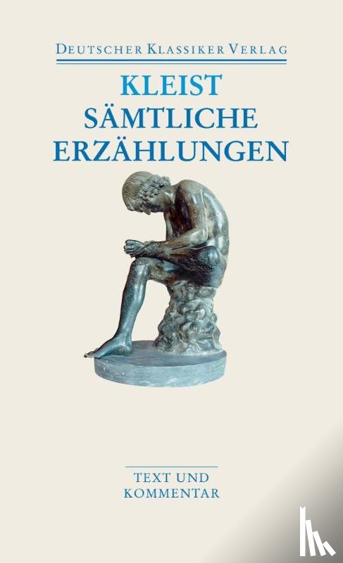 Kleist, Heinrich von - Sämtliche Erzählungen