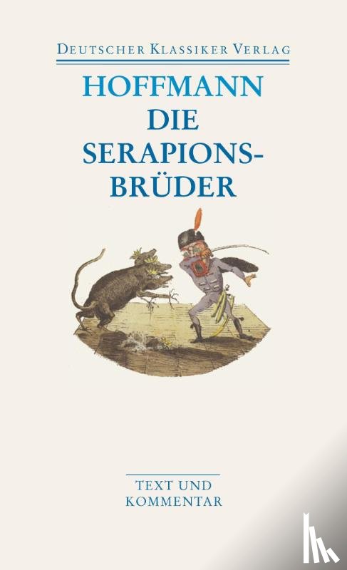 Hoffmann, Ernst Theodor Amadeus - Die Serapionsbrüder