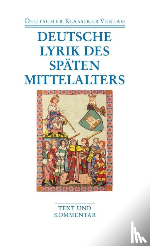  - Deutsche Lyrik des späten Mittelalters