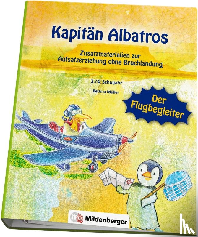Müller, Bettina - Kapitän Albatros - Der Flugbegleiter