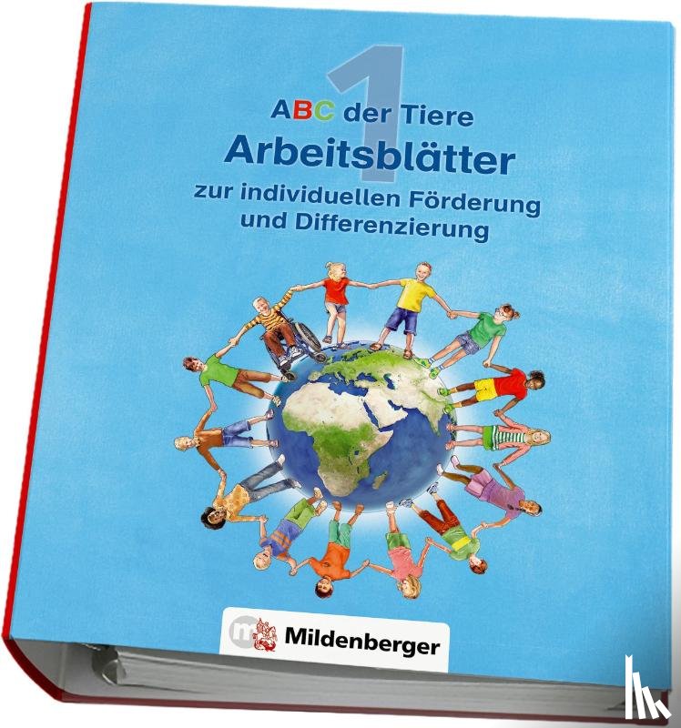 Kuhn, Klaus - ABC der Tiere 1 - Arbeitsblätter zur individuellen Förderung und Differenzierung · Neubearbeitung