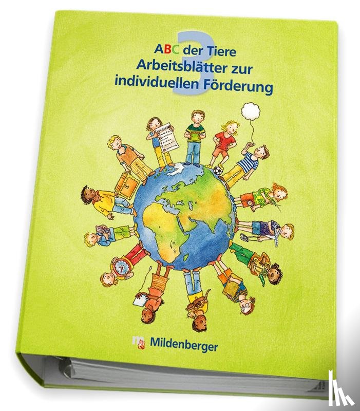 Kuhn, Klaus, Handt, Rosmarie, Mrowka-Nienstedt, Kerstin - ABC der Tiere 3 - Arbeitsblätter zur individuellen Förderung