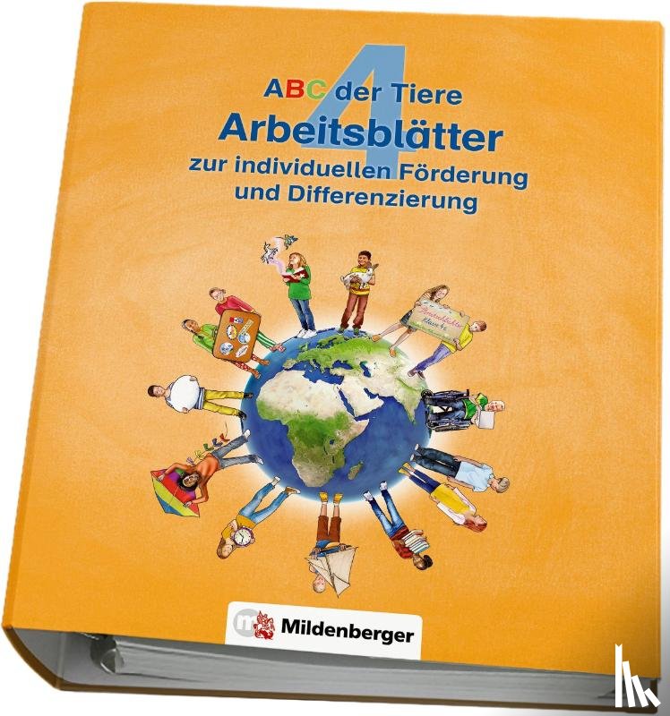 Mrowka-Nienstedt, Kerstin, Leuschner, Martin, Schilli, Ulrike, Wolber, Axel - ABC der Tiere 4 - Arbeitsblätter zur individuellen Förderung · Neubearbeitung