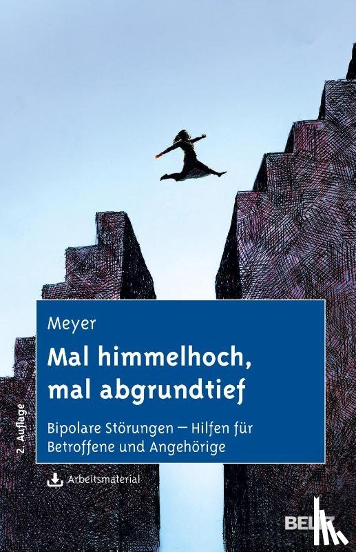 Meyer, Thomas D. - Mal himmelhoch, mal abgrundtief
