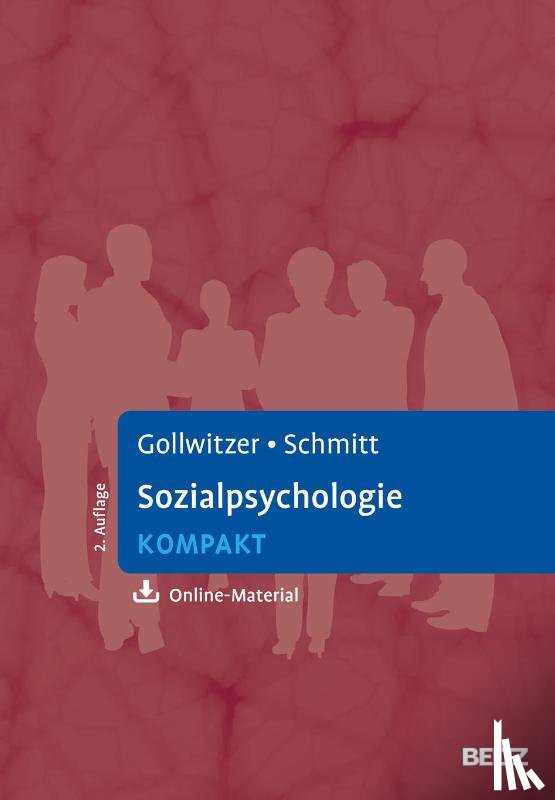 Gollwitzer, Mario, Schmitt, Manfred - Sozialpsychologie kompakt