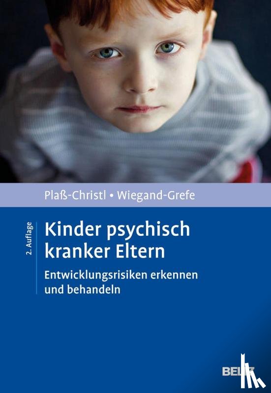 Plaß-Christl, Angela, Wiegand-Grefe, Silke - Kinder psychisch kranker Eltern