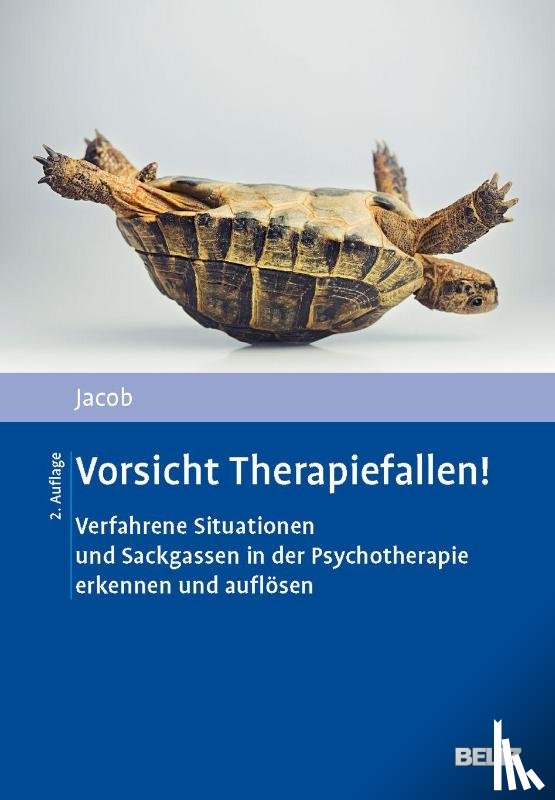 Jacob, Gitta - Vorsicht Therapiefallen!