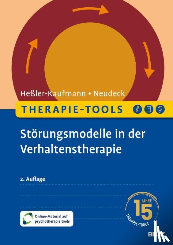 Heßler-Kaufmann, Johannes, Neudeck, Peter - Therapie-Tools Störungsmodelle in der Verhaltenstherapie