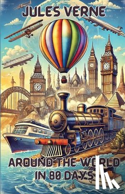 Verne, Jules - Around The World In 80 Days(Illustrated)