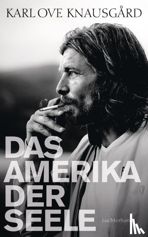 Knausgård, Karl Ove - Das Amerika der Seele