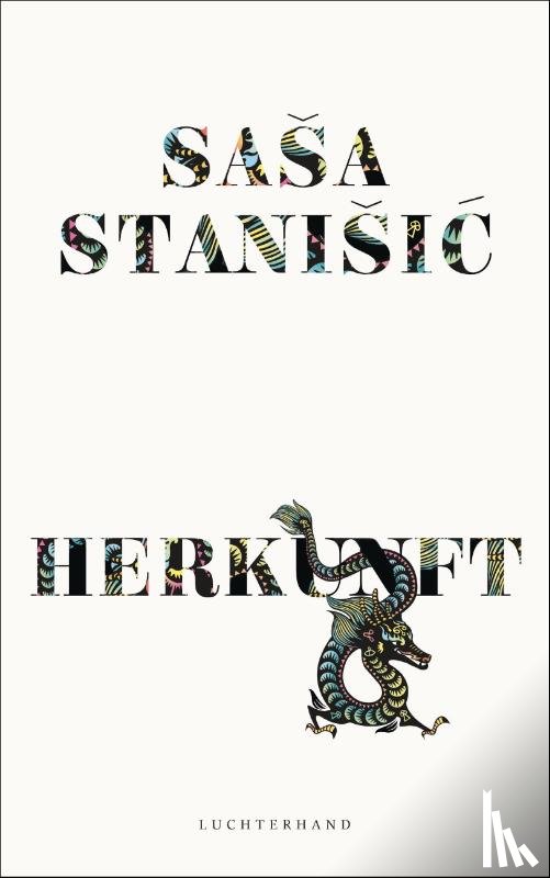 Stanisic, Sasa - Herkunft