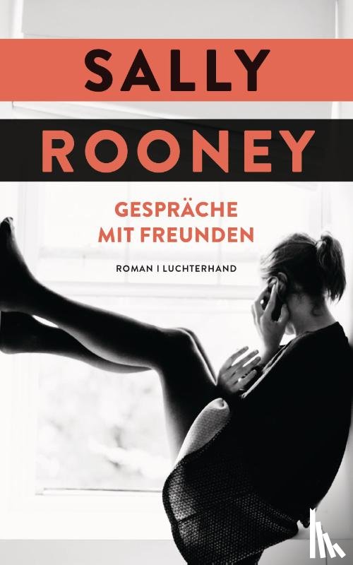 Rooney, Sally - Gespräche mit Freunden