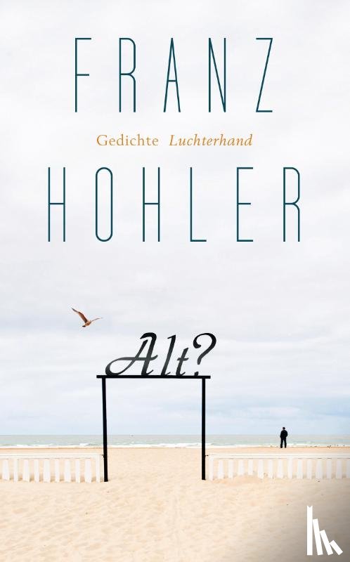Hohler, Franz - Alt?