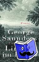 Saunders, George - Lincoln im Bardo
