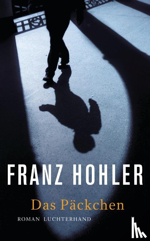 Hohler, Franz - Das Päckchen