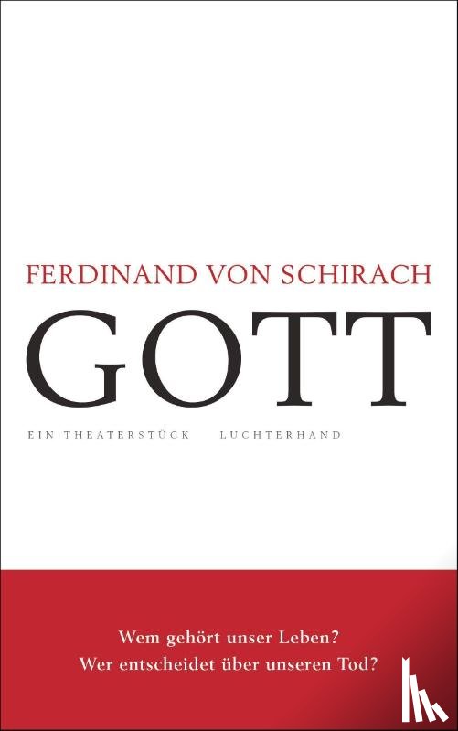 Schirach, Ferdinand von - GOTT