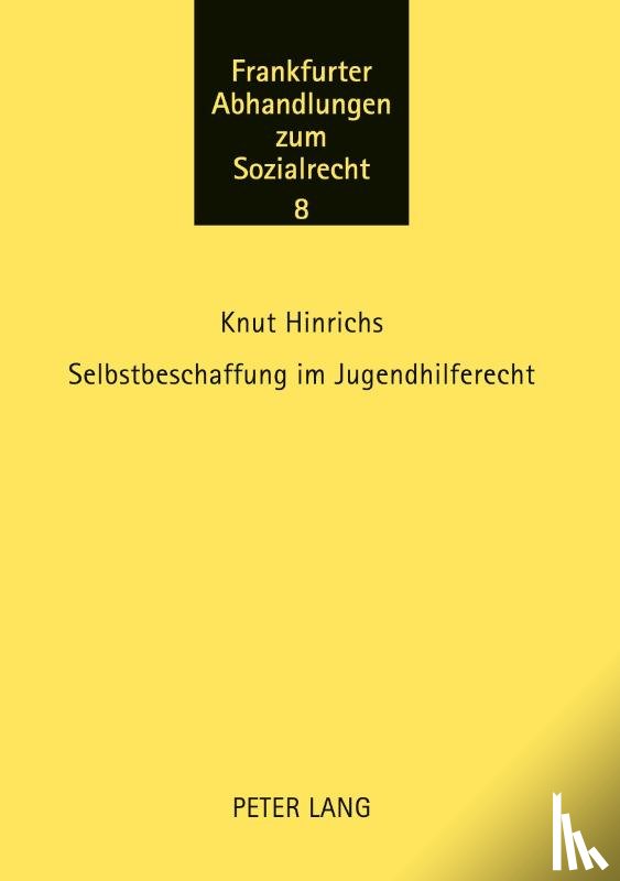 Hinrichs, Knut - Selbstbeschaffung Im Jugendhilferecht