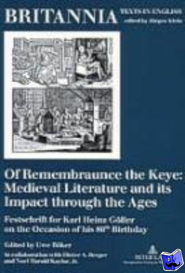  - Of Remembraunce the Keye: Medieval Literature and Its Impact Through the Ages