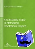 Leal Filho, Walter, Rios, Angel Rene - Accountability Issues in International Development Projects