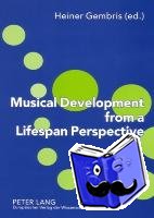  - Musical Development from a Lifespan Perspective