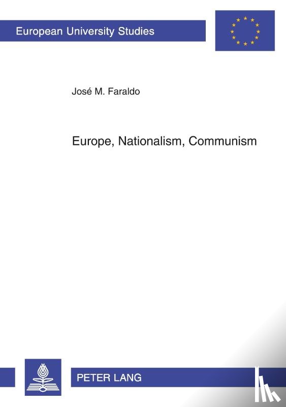 Faraldo, Jose - Europe, Nationalism, Communism