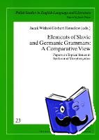  - Elements of Slavic and Germanic Grammars: A Comparative View