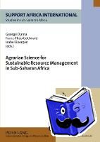  - Agrarian Science for Sustainable Resource Management in Sub-Saharan Africa