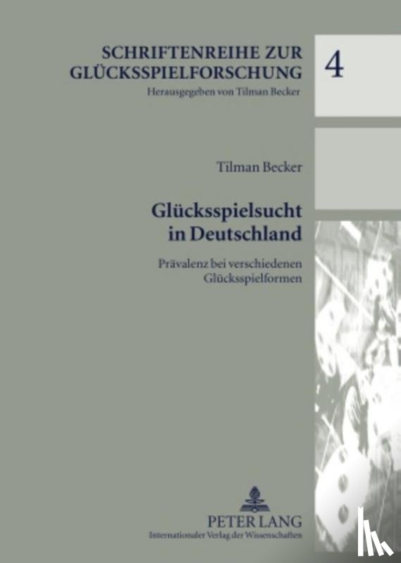 Becker, Tilman - Gluecksspielsucht in Deutschland