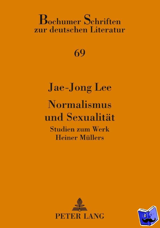 Lee, Jae-Jong - Normalismus Und Sexualitaet