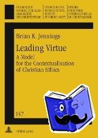 Jennings, Brian - Leading Virtue