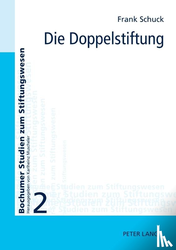 Schuck, Frank - Die Doppelstiftung