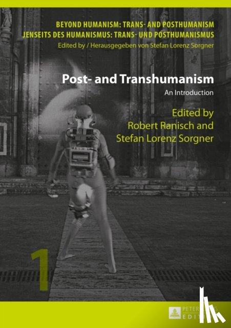  - Post- and Transhumanism