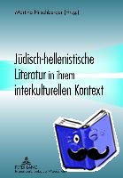  - Juedisch-Hellenistische Literatur in Ihrem Interkulturellen Kontext