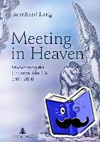 Lang, Bernhard - Meeting in Heaven