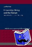 Hartman, Jan - Knowledge, Being and the Human
