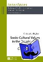 Brighton, Christopher - Socio-Cultural Values in the Development of Intercultural Communication Competence