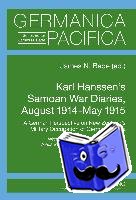  - Karl Hanssen’s Samoan War Diaries, August 1914-May 1915